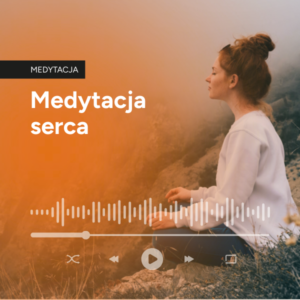 Medytacja serca